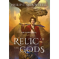 Relic of the Gods: (The Echoes Saga: Book 3) - Hardcover