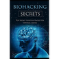 Biohacking Secrets: Sleep, Water, Air, Diet, Lights and Food - Gateway to Health - Paperback