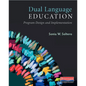 Dual Language Education: Program Design and Implementation - Paperback