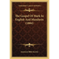 The Gospel Of Mark In English And Mandarin (1884) - Paperback