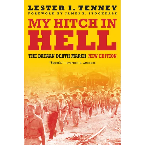 My Hitch in Hell: The Bataan Death March, New Edition - Paperback