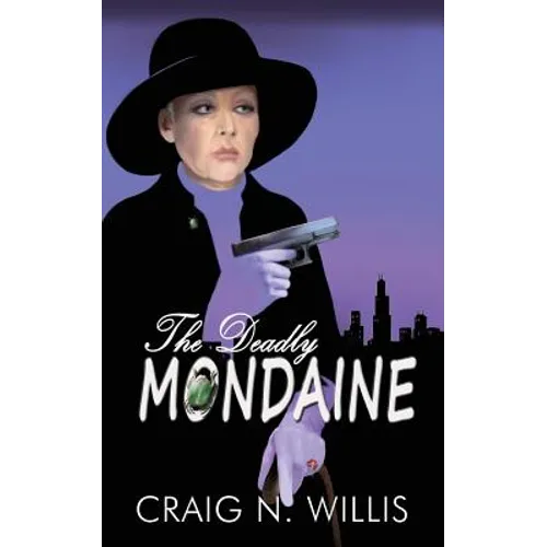 The Deadly Mondaine - Paperback