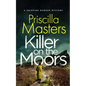 KILLER ON THE MOORS a gripping murder mystery - Paperback