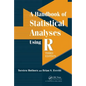 A Handbook of Statistical Analyses Using R - Paperback