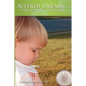 Altered Dreams...: Living with Gender Disappointment - Paperback