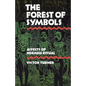 The Forest of Symbols: Aspects of Ndembu Ritual - Paperback