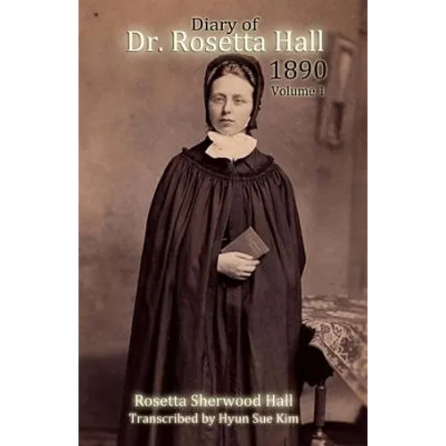 Diary of Rosetta Hall 1890: (Black and White) - Paperback