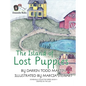 The Island of Lost Puppies - Hardcover