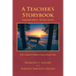 A Teacher's Storybook: Expanded Edition-80 Short Stories - Paperback