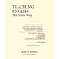 Teaching English the Silent Way - Paperback