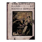 The little Iliad (1915) A NOVEL by Maurice Hewlett - Paperback