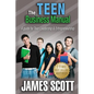 The Teen Business Manual: A guide for Teen Leadership & Entrepreneurship - Paperback