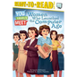 Women Who Launched the Computer Age: Ready-To-Read Level 3 - Hardcover