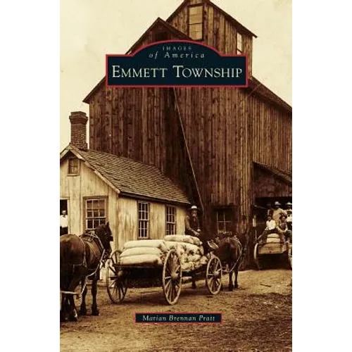 Emmett Township - Hardcover