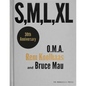S, M, L, XL: Small, Medium, Large, Extra-Large - Hardcover