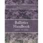 Nots-Tp-3902: Ballistics Handbook - Paperback