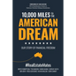 10,000 Miles to the American Dream: Our Story of Financial Freedom - Paperback