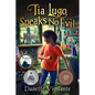 Tia Lugo Speaks No Evil - Paperback