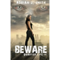 Beware - Paperback
