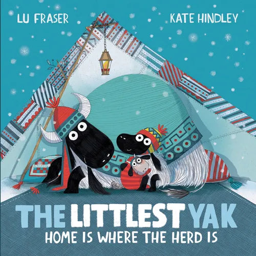 The Littlest Yak: Home Is Where the Herd Is - Hardcover