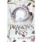 Dragon's Kiss (The Blood & Flame Saga, book 1) - Paperback