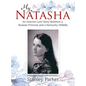 My Natasha: An Internet Love Story Between a Russian Princess and a Kentucky Hillbilly - Hardcover