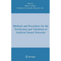 Methods and Procedures for the Verification and Validation of Artificial Neural Networks - Hardcover