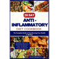 28 Day Anti inflammatory Diet cookbook: The Complete Guide to Transforming Your Health in 28-days with Easy, Tasty, and Affordable Recipes to Reduce I - Paperback