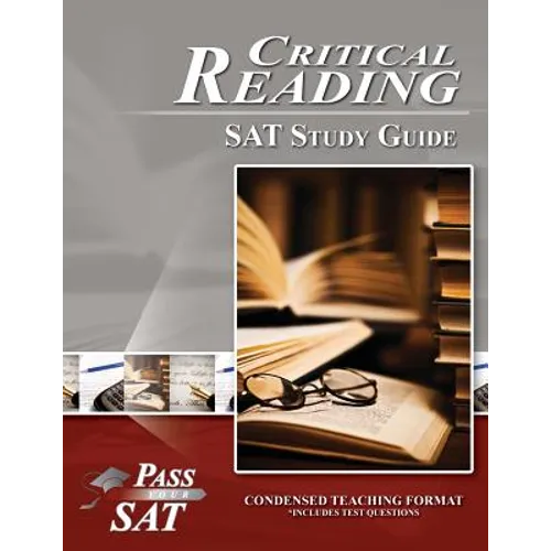SAT Reading Study Guide - Pass Your Critical Reading SAT - Paperback