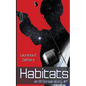 Habitats (an Ell Donsaii story #7) - Paperback