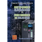 Ascensores Electronicos y Variadores de Velocidad - Paperback