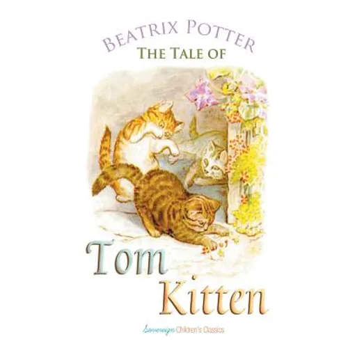 The Tale of Tom Kitten - Paperback