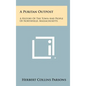 A Puritan Outpost: A History Of The Town And People Of Northfield, Massachusetts - Hardcover