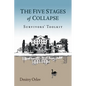The Five Stages of Collapse: Survivors' Toolkit - Paperback