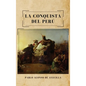 La conquista del Perú - Hardcover