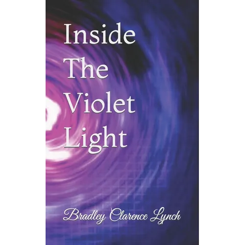 Inside The Violet Light - Paperback