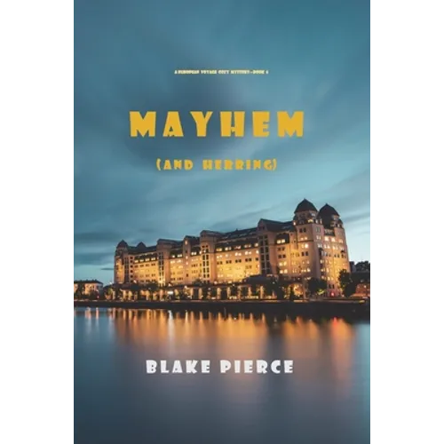 Mayhem (and Herring) (A European Voyage Cozy Mystery-Book 6) - Paperback