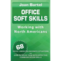 Office Soft Skills - Paperback