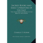 Sacred Books and Early Literature of the East: The Great Rejected Books of the Biblical Apocrypha - Hardcover