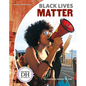 Black Lives Matter - Library Binding