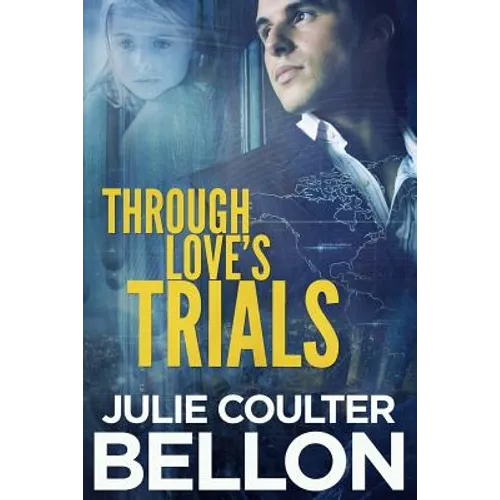 Through Love's Trials - Paperback
