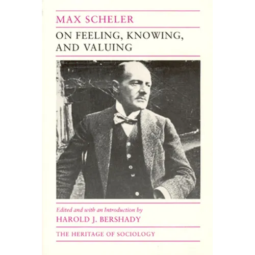 On Feeling, Knowing, and Valuing: Selected Writings - Paperback