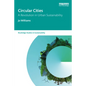 Circular Cities: A Revolution in Urban Sustainability - Paperback