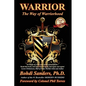 Warrior: The Way of Warriorhood - Paperback
