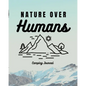 Nature Over Humans Camping Journal: Family Camping Keepsake Diary Great Camp Spot Checklist Shopping List Meal Planner Memories With The Kids Summer T - Paperback