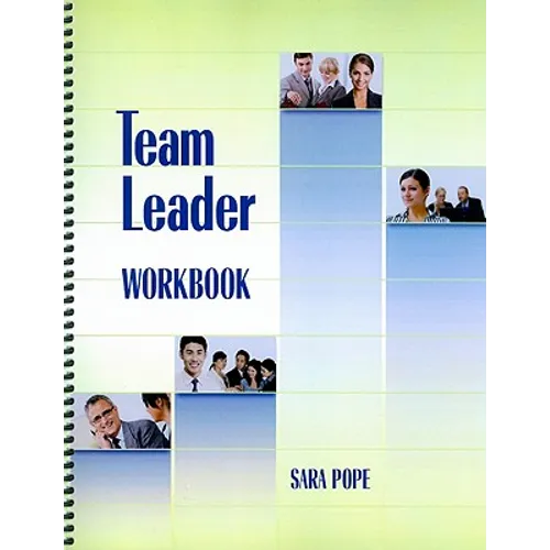 Team Leader Workbook - Spiral