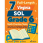 7 Full-Length Virginia SOL Grade 6 Math Practice Tests: Your Path to Confidence, Mastery, and Top Scores on the Virginia SOL Exam - Paperback