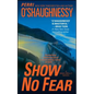 Show No Fear: A Nina Reilly Novel - Paperback