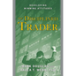 The Disciplined Trader: Developing Winning Attitudes - Hardcover