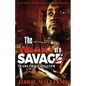 The Heart of a Savage 4 - Paperback